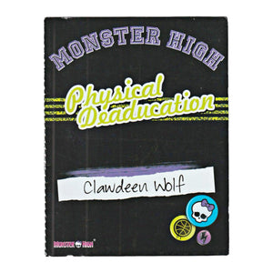 Monster High Clawdeen Wolf Ghoul Sports Replacement Physical Deaducation Diary Booklet